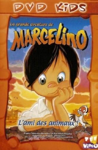 La grande aventure de Marcelino : l'ami des animaux (2000)