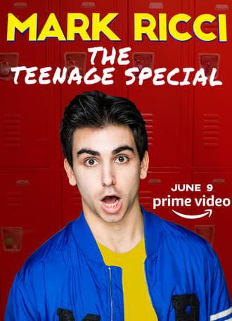 Mark Ricci: The Teenage Special (2020)