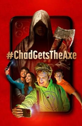 #ChadGetsTheAxe (2022)