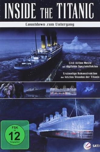 Inside the Titanic - Countdown zum Untergang (2012)