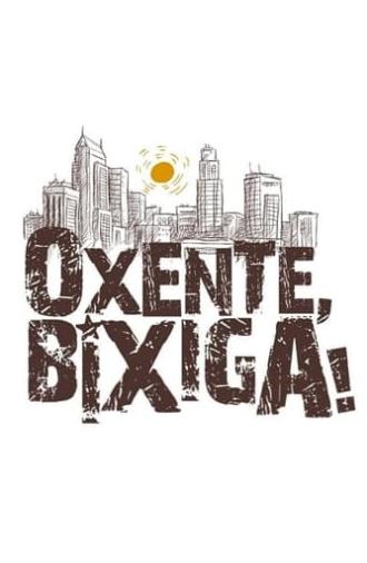 Oxente, Bixiga! (2021)