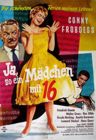 Ja, so ein Mädchen mit sechzehn (1959)