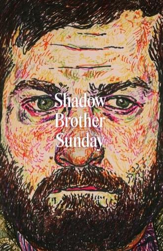 Shadow Brother Sunday (2024)