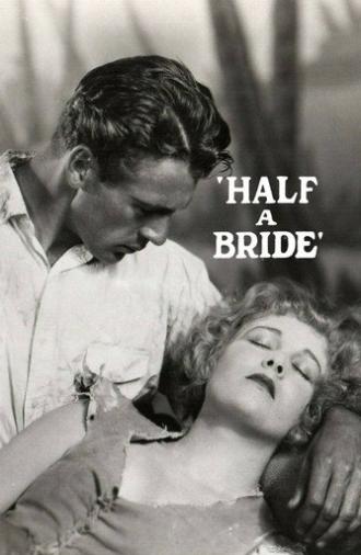 Half a Bride (1928)