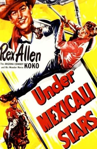 Under Mexicali Stars (1950)