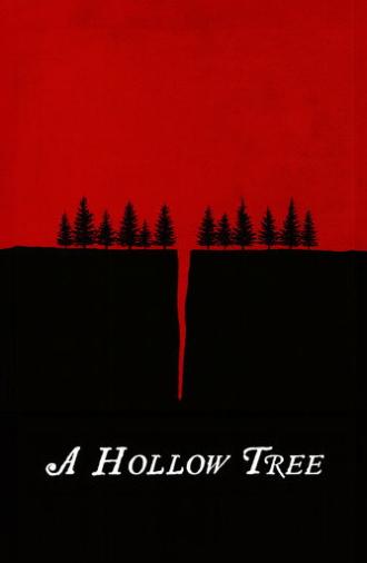 A Hollow Tree (2023)
