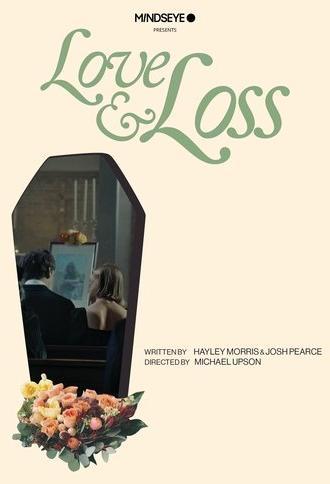 Love & Loss (2025)