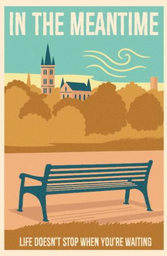 In The Meantime (2026)