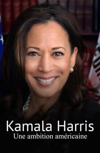 Kamala Harris, une ambition américaine (2023)