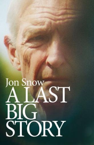 Jon Snow: A Last Big Story (2026)