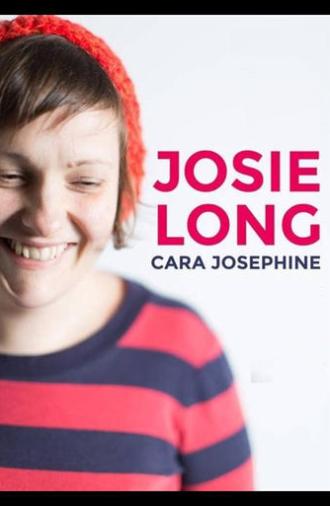 Josie Long: Cara Josephine (2016)