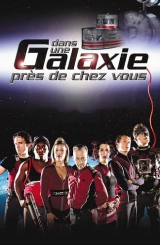 Dans une galaxie près de chez vous, le film (2004)