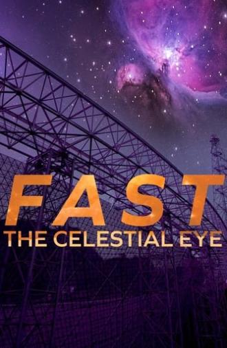 FAST: The Celestial Eye (2021)