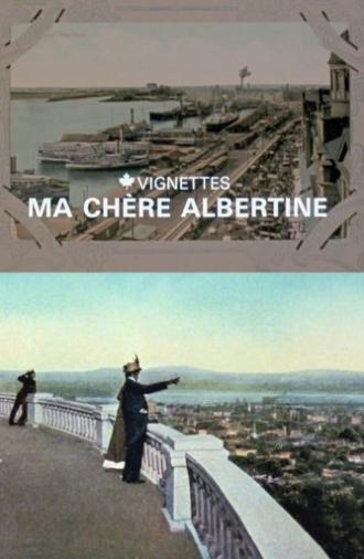 Canada Vignettes: Ma Chère Albertine (1979)