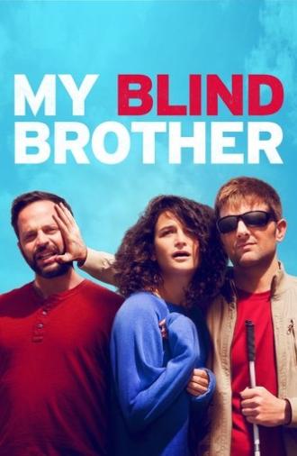 My Blind Brother (2016)