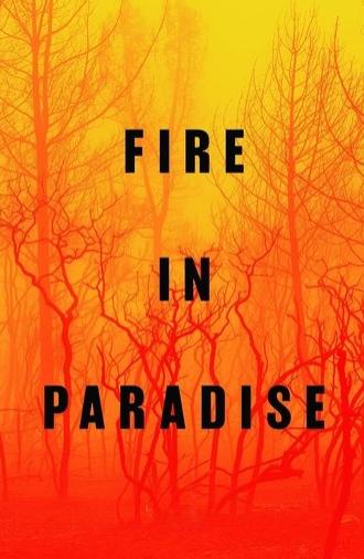 Fire in Paradise (2019)