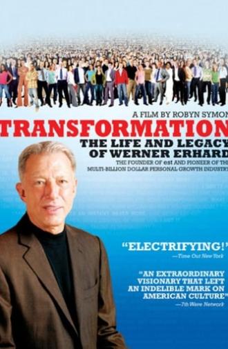 Transformation: The Life and Legacy of Werner Erhard (2006)