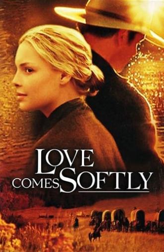 Love Comes Softly (2003)