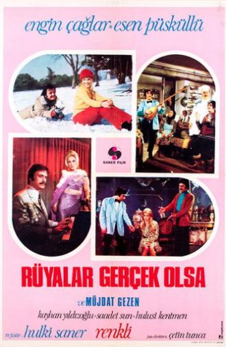 Rüyalar Gerçek Olsa (1972)