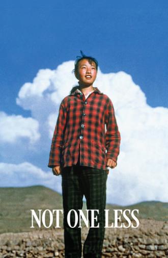 Not One Less (1999)