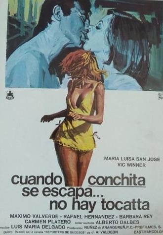 Cuando Conchita se escapa, no hay tocatta (1976)