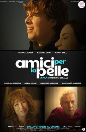 Amici per la pelle (2022)