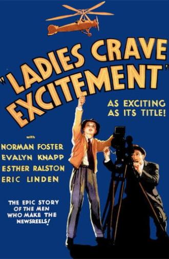 Ladies Crave Excitement (1935)