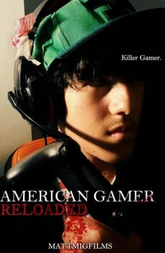 AMERICAN GAMER | RELOADED (2024)