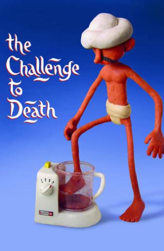 The Challenge to Death (2001)