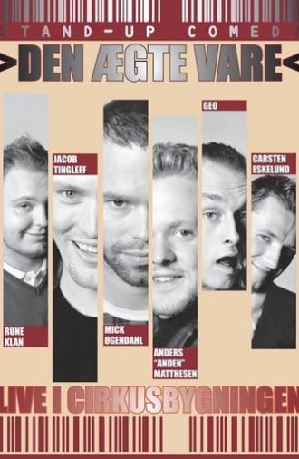 Den Ægte Vare: Live i Cirkusbygningen (2002)