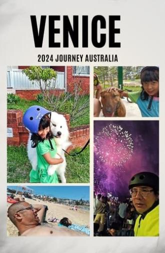 Venice 2024 Journey Australia (2024)