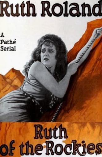 Ruth of the Rockies (1920)