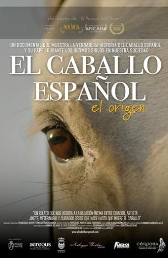 El Caballo Español; El Origen (2024)