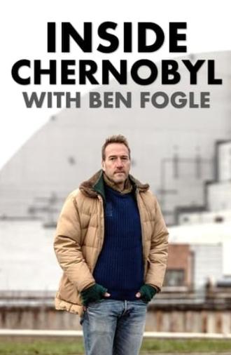 Inside Chernobyl with Ben Fogle (2021)