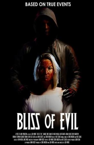 Bliss of Evil (2022)