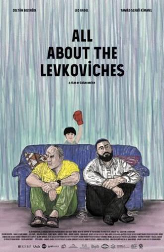 All About the Levkoviches (2024)