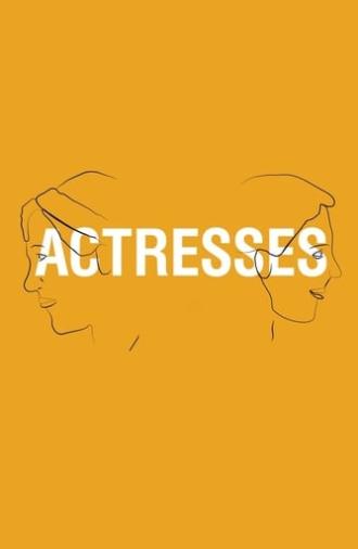 Actresses (2015)