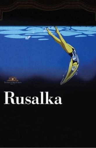 Teatro Di San Carlo: Rusalka (2025)