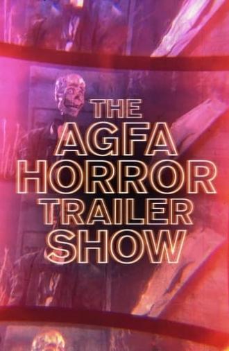 The AGFA Horror Trailer Show (2020)