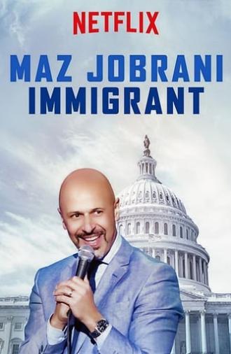 Maz Jobrani: Immigrant (2017)