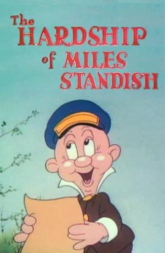 The Hardship of Miles Standish (1940)