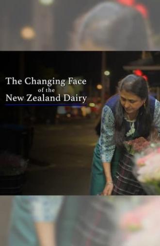 The Changing Face of the New Zealand Dairy (2020)