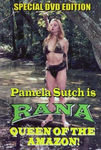 Rana, Queen of the Amazon (1994)