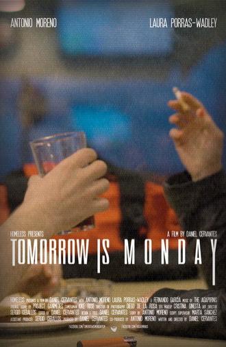 Tomorrow Is Monday (2018)