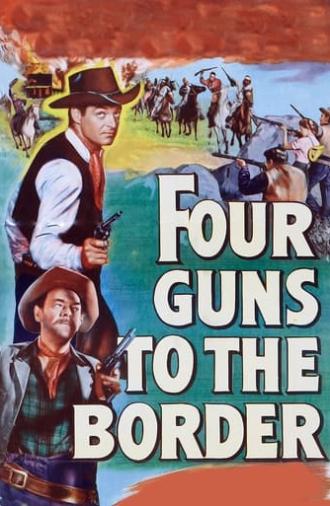 Four Guns to the Border (1954)