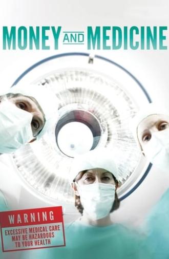 Money and Medicine (2012)