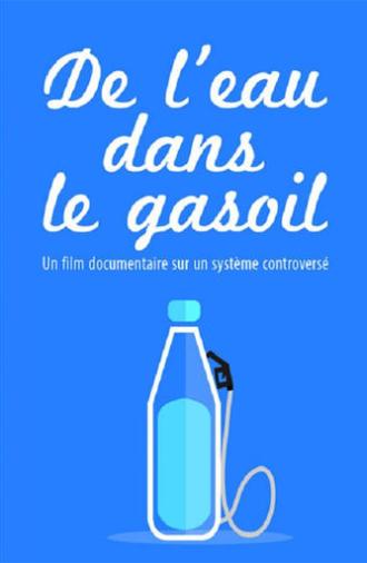 De l'eau dans le gasoil (2014)