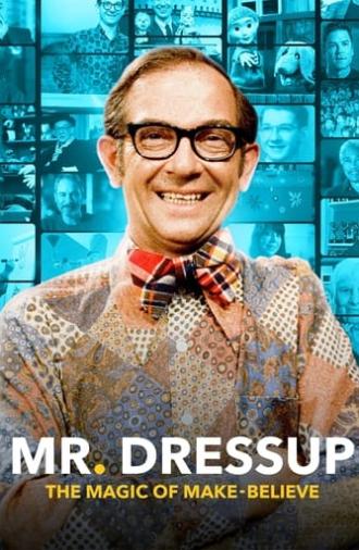 Mr. Dressup: The Magic of Make Believe (2023)