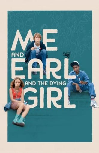 Me and Earl and the Dying Girl (2015)