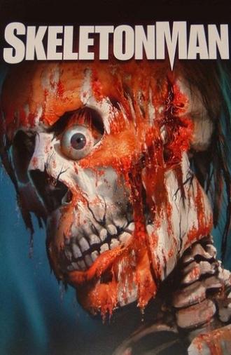 Skeleton Man (2004)